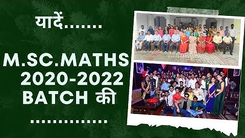 Memories-M.Sc. Maths Batch 2020-2022 | यादें | #msc #lucknowuniversity