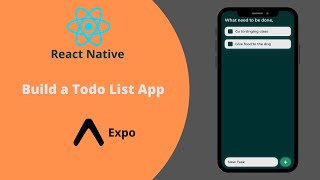 React Native: Build a TODO List App with Expo