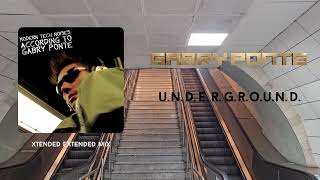 Gabry Ponte - U.n.d.e.r.g.r.o.u.n.d. Xtended