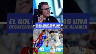 El gol llegó tras una desatención tremenda de Alianza
