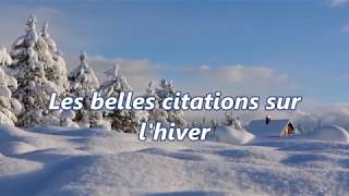 Les Belles Citations Sur L Hiver Youtube