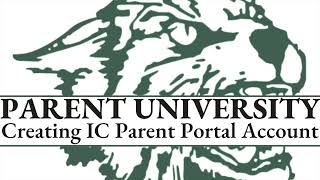 Wayland Union Schools Parent University  Creating IC Parent Portal Account