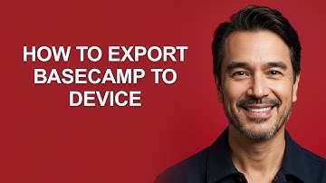 How to Export Basecamp to Device - KevinHowTo