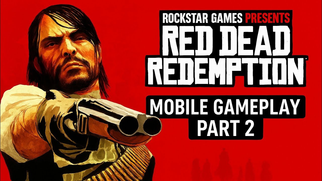 Red Dead Redemption (RDR) - Netflix Mobile - Walkthrough [No Commentary ...