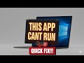 This App Cant Run on Your PC Windows 11 Fix in 2 Minutes