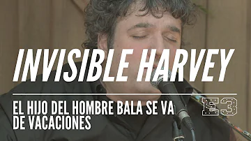 Invisible Harvey - El hijo del hombre bala se va de vacaciones