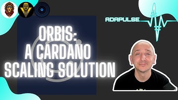 AdaPulse - Orbis: A Cardano Scaling Solution.  Reducing cost and increasing speed on Layer 2