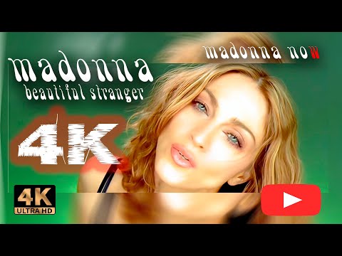 MADONNA - BEAUTIFUL STRANGER - HD REMASTERED 4K - AAC AUDIO