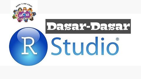 Dasar-dasar Rstudio | Pertemuan ke-1