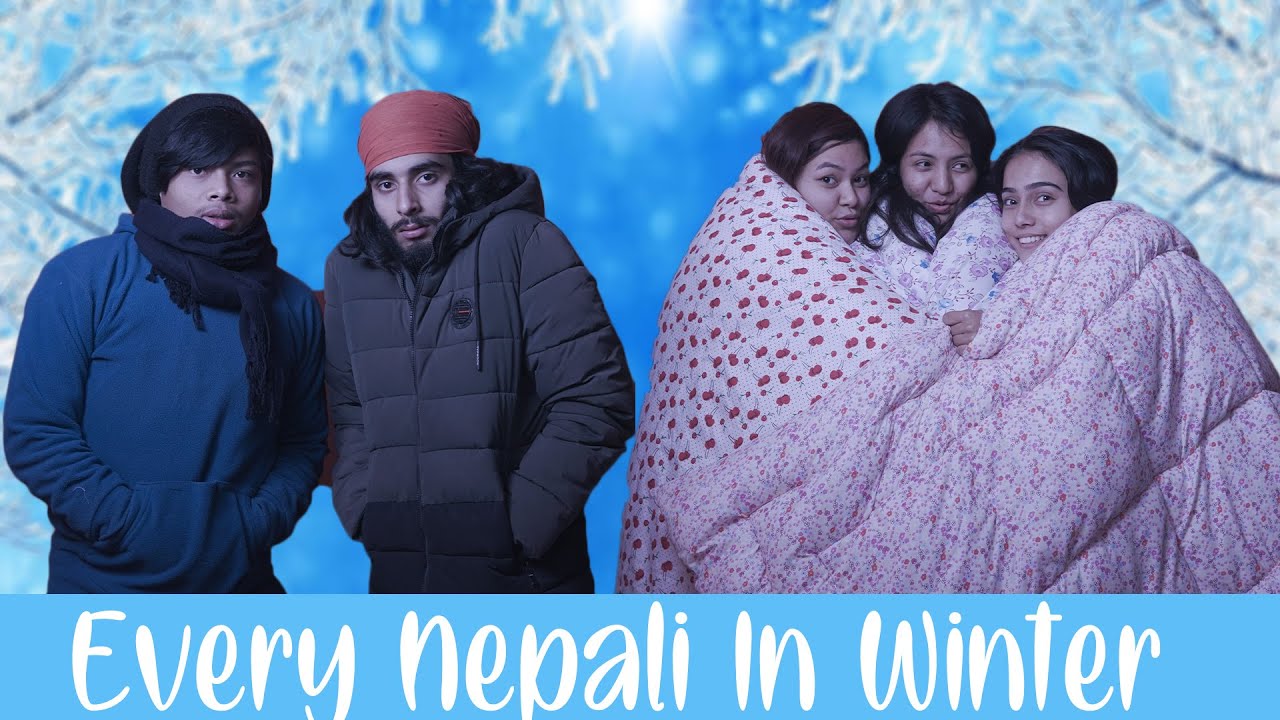 Every Nepali In WinterRisingstar Nepal