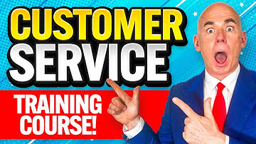 CUSTOMER SERVICE TRAINING COURSE! (Customer Service Skills) How to Be GREAT at CUSTOMER SERVICE!