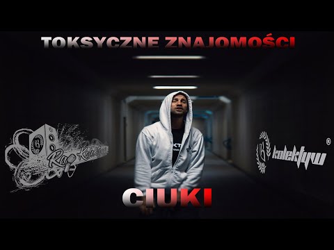 Ciuki - Toksyczne znajomości   cuty:Morten  prod.BituBeatz