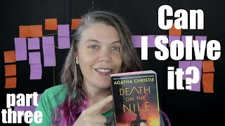 Death on the Nile | Can I solve another Agatha Christie mystery? | Part Three
