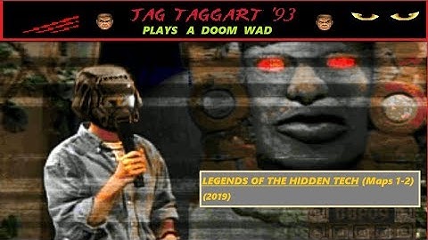 Playing a Doom Wad: "Legend of the Hidden Tech" Maps 1-2 (2019)