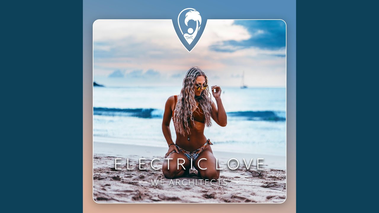 Electric Love (feat. Weldon) YouTube Music