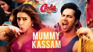 MummyKassam Full Video song 🔸Coolie No 1 🔸Varun Dhawan-Sara Ali Khan 🔸Tips  Channel