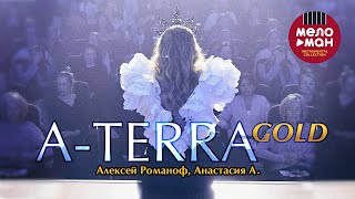 Алексей Романоф, Анастасия А. - A -Terra  GOLD