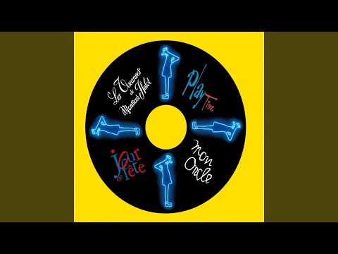 Mr. Untel — Mon oncle (Acrobate Crazy Mix)