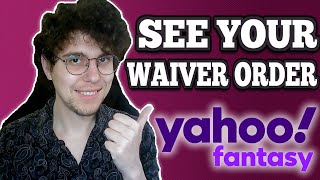 How To See Waiver Order In Yahoo Fantasy