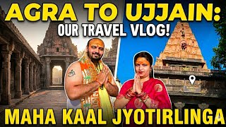 The Travel Guide: Agra to Ujjain Full Journey | Mahakaleshwar Temple Visit & Guide 🚂