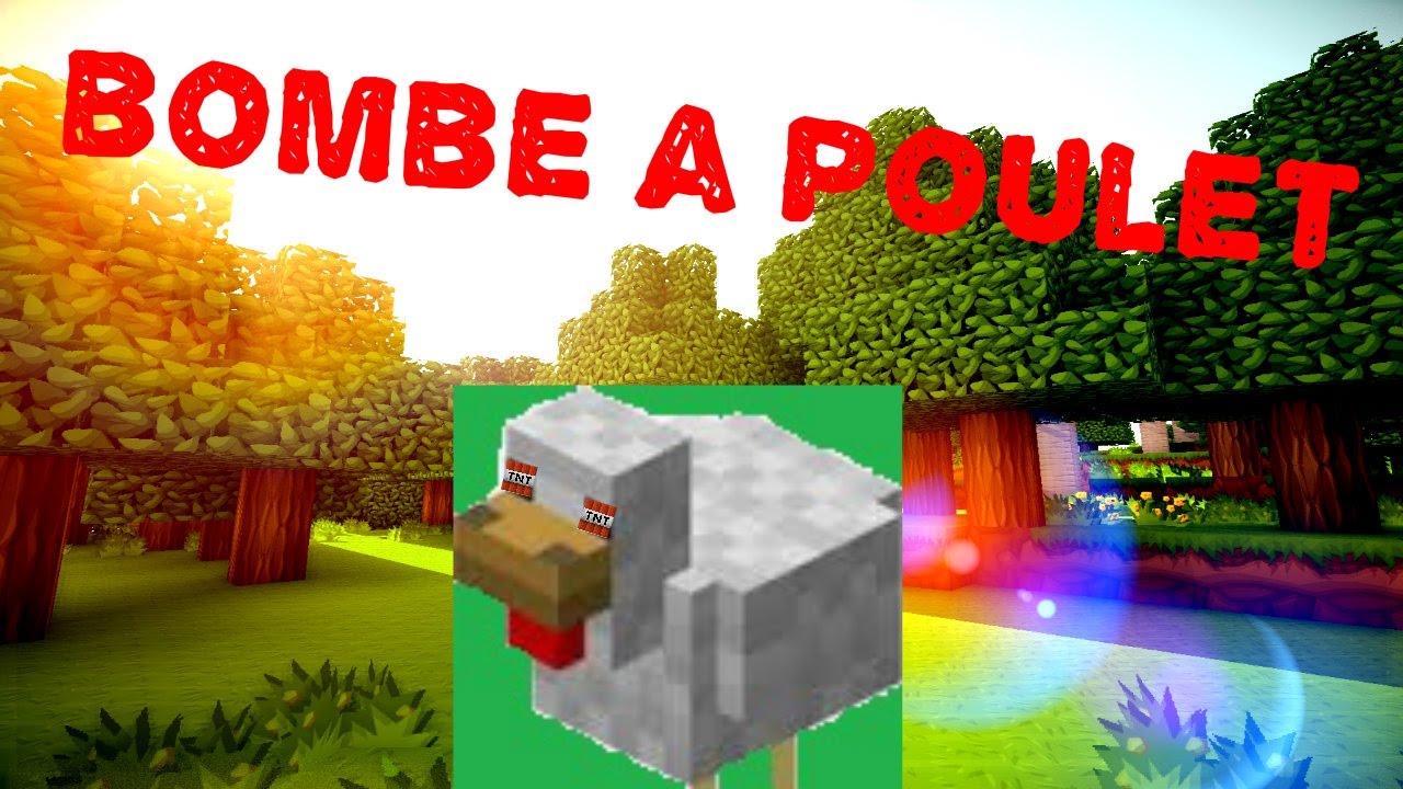 MINECRAFT COMMENT FAIRE UNE BOMBE A POULET - YouTube