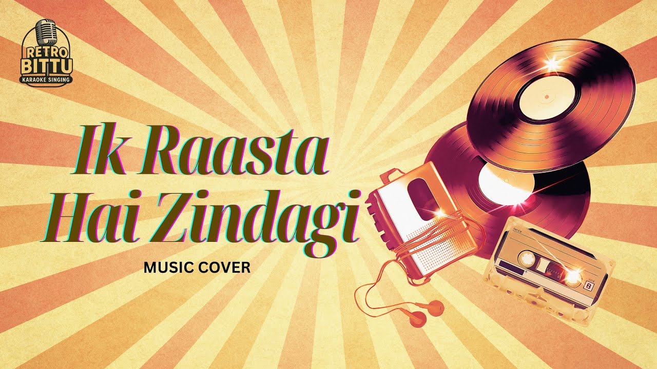 Ik Raasta Hai Zindagi (Music Cover) | Kishore Kumar | Kaala Patthar | Retro_Bittu