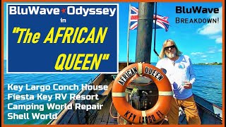 The African Queen, Key Largo Conch House, Fiesta Key RV Resort, Camping World
