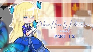 Novel Lovely Princess react • PART 1/2