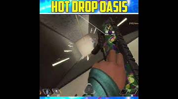 Hot Drop Oasis In Apex Legends | #shorts #apexlegends #valorantclips