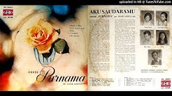 [FULL ALBUM] ORKES MELAYU PURNAMA "AKU SAUDARAMU"  - Durasi: 31:31. 