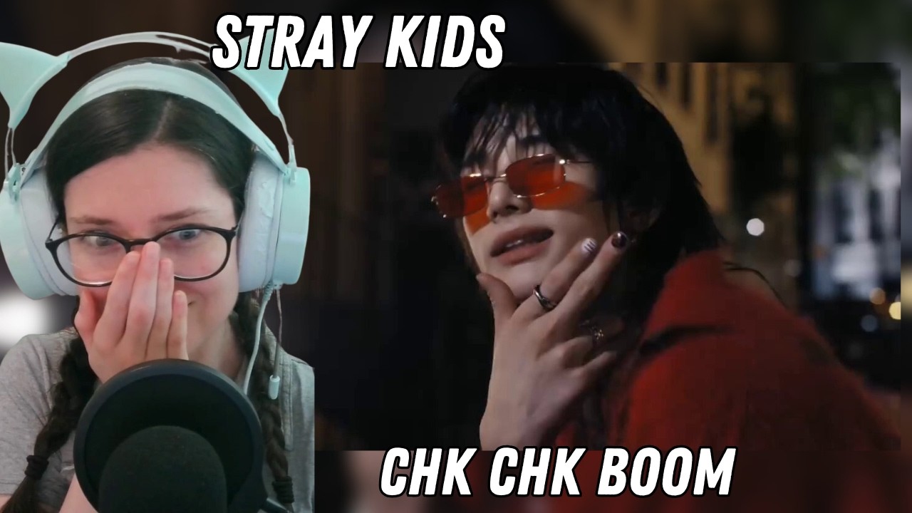 Stray Kids ‘Chk Chk Boom’ Reaction | Lyrics, Flow Switch-Ups, & Chaotic MV Breakdown