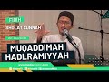 Kajian fiqih muqaddimah alhadlramiyyah sholat sunnah bersama uaz 2024 02 27 colomadu