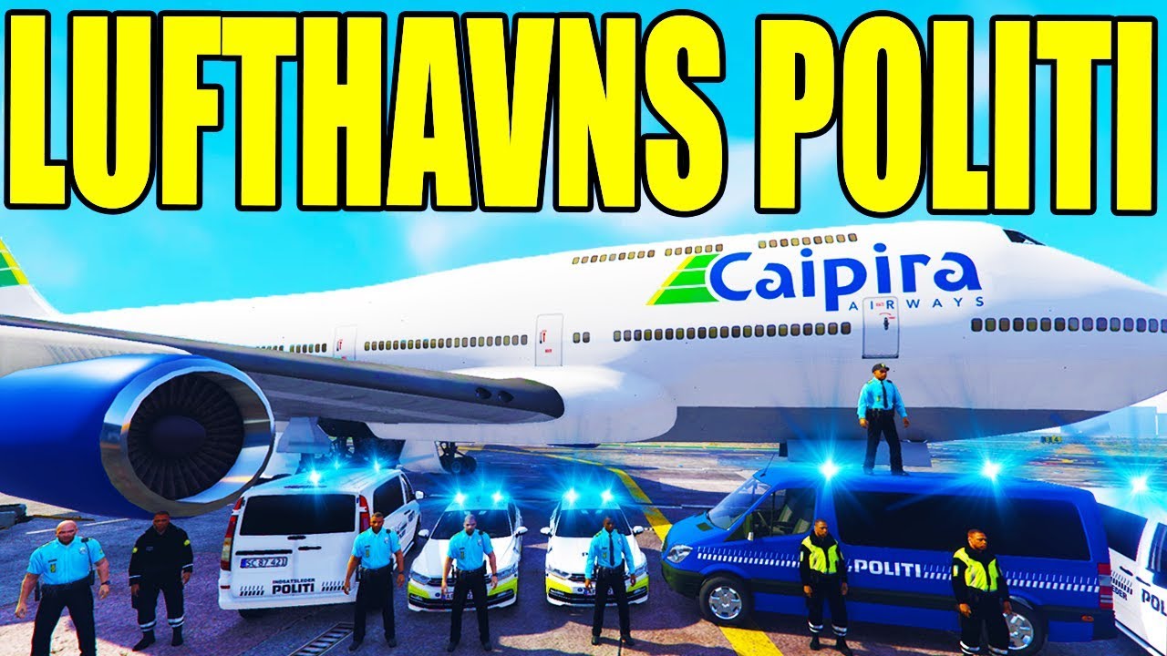 LUFTHAVNS POLITI - TOLD OG SKAT - GTA 5 DANSK LSPD:FR - DANSK POLITI [#104]