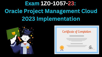 Exam 1Z0-1057-23: Oracle Project Management Cloud 2023 Implementation Mock Questions