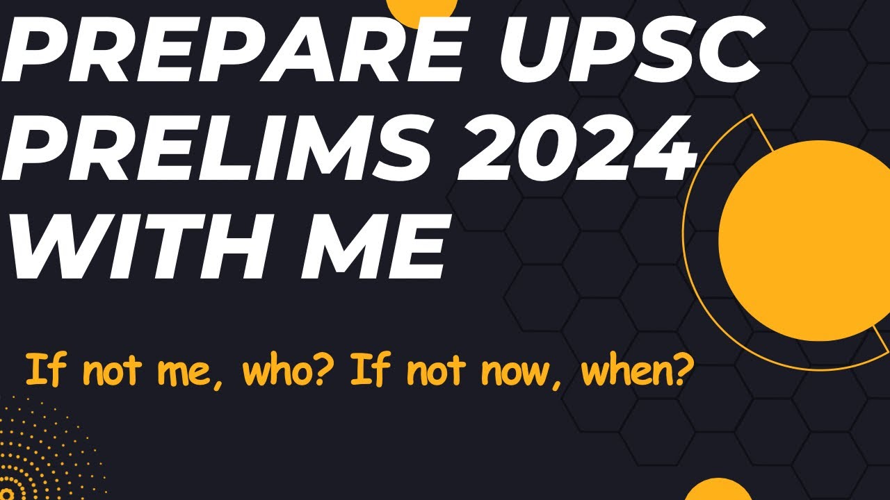 Clear your UPSC Prelims 2024 following this schedule, the 5 month ...