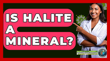 Is Halite A Mineral? - Earth Science Answers