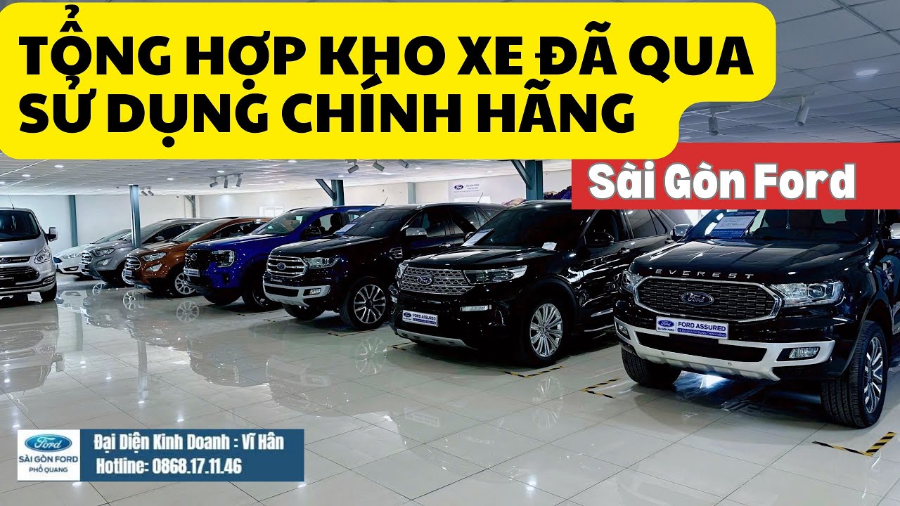 Tổng hợp kho xe qua sử dụng tại Đại lí Sài Gòn Ford tháng 12/2025| Hân Ford Sài Gòn 
