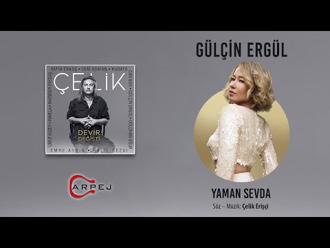 Gülçin Ergül - Yaman Sevda (Official Lyrics Video)