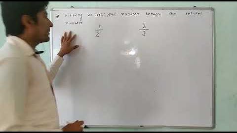 Finding an Irrational Number between two Rational Numbers.