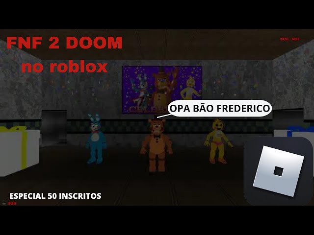 O FNAF DOOM DO ROBLOX!! Five Nights At Freddy's Doom 2 c/ @CoreDasAntigas e  @spok 