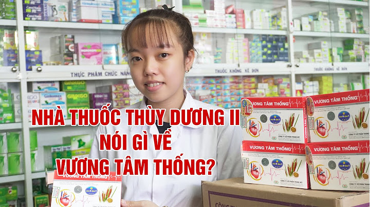 Thuốc vương tâm thống giá bao nhiêu năm 2024