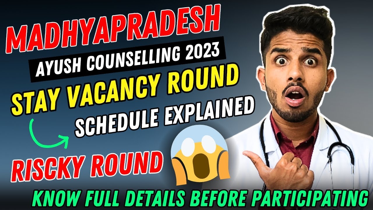 MP AYUSH counselling 2023 | Stray vacancy Round schedule out 🔥 | 1 × 10 ...
