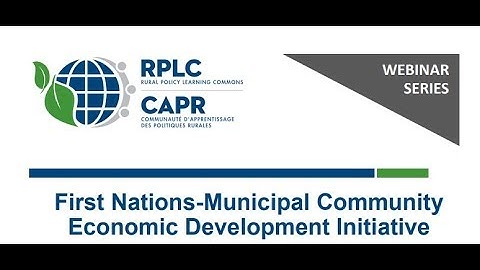 First Nations-Municipal Community Economic Development Initiative