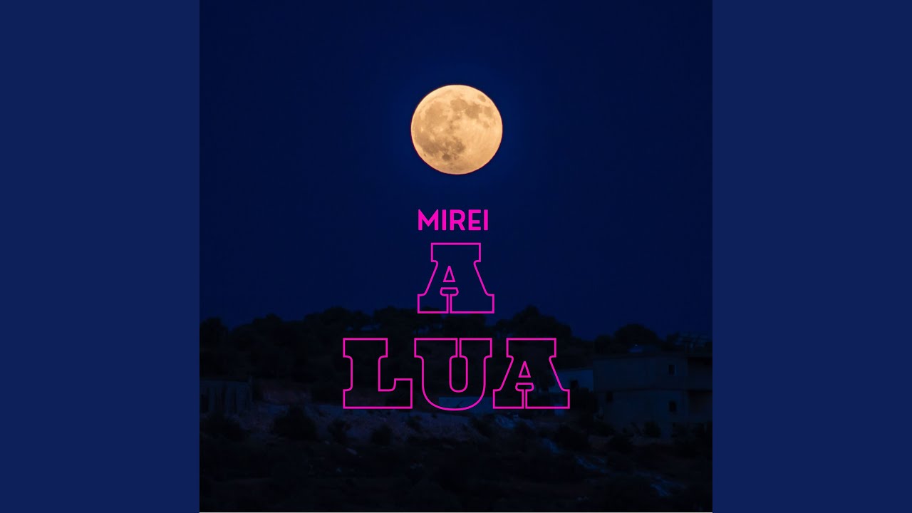 mirei-a-lua-youtube