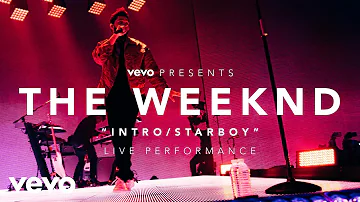The Weeknd - Intro/Starboy (Live from Vevo Presents) ft. Daft Punk