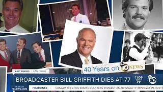 William 'Bill' Griffith, former ABC 10News anchor, dies at 77