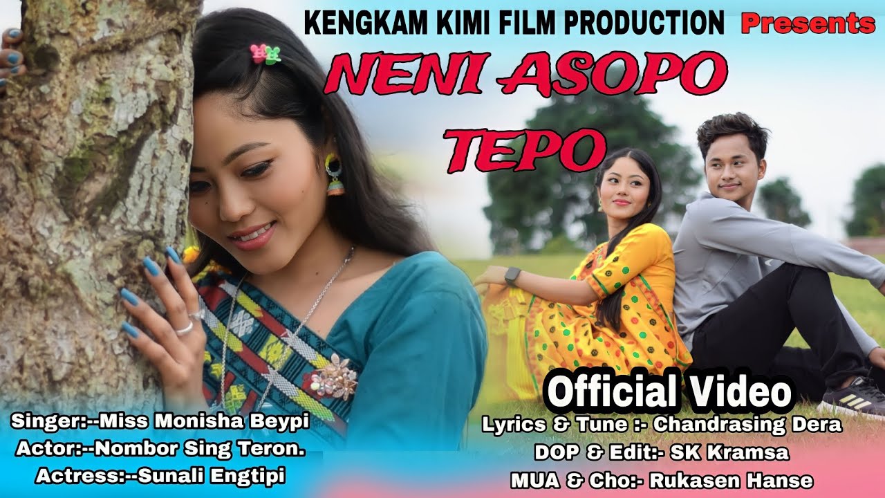 NE NI ASOPO TEPO Karbi Official Video Release Kengkam Kimi Film Production
