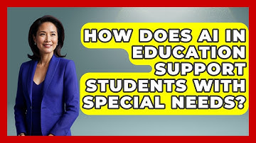How Does AI in Education Support Students With Special Needs? | Safe AI for The Classroom News