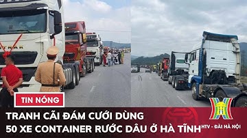 Tranh cãi đám cưới dùng 50 xe container rước dâu ở Hà Tĩnh | Tin nóng nhất hôm nay