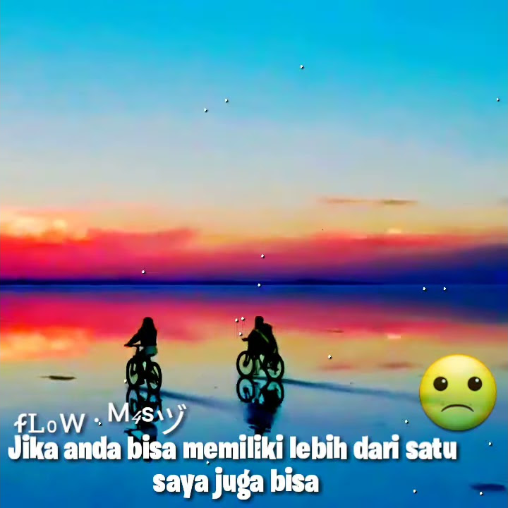 #Story wa 2021||biarkan hati bicara||